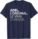 Name Adel The Original The True The Unique Father's Day , Black, S T-Shirt - T-Shirt | Navy