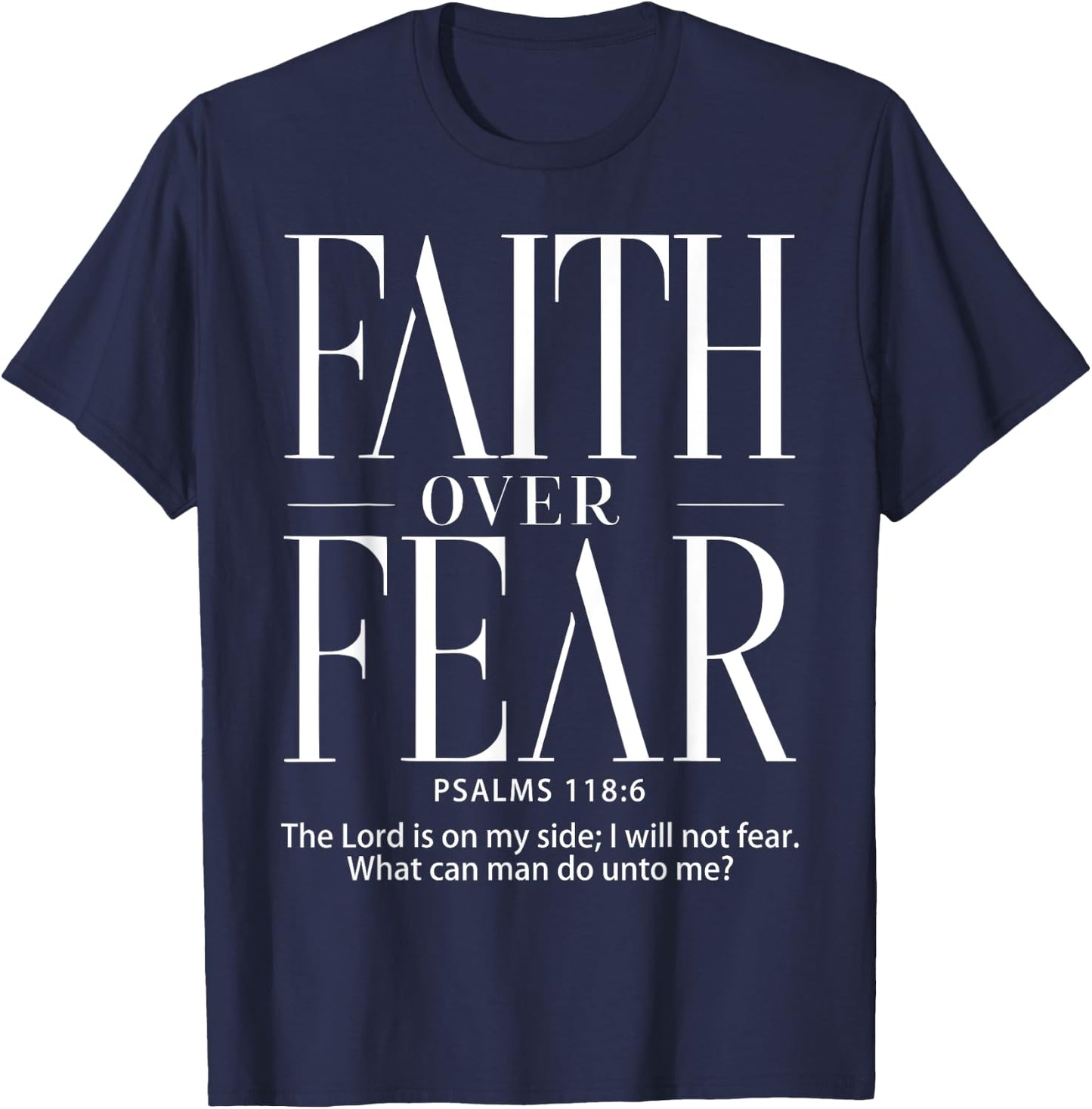 Christian shirts Christianity Shirts Faith Over Fear , Black, S T-Shirt - T-Shirt | Navy