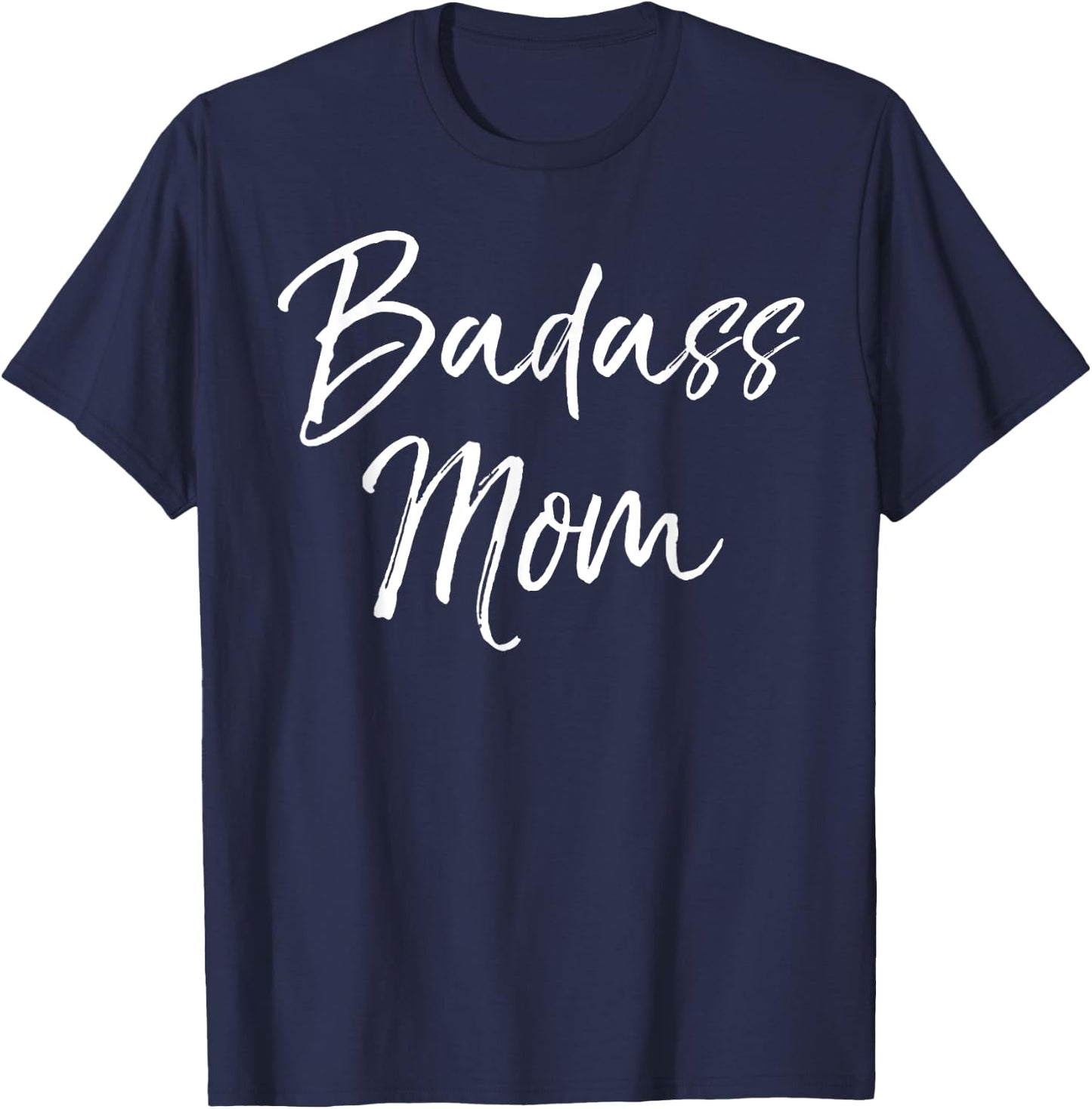 Funny Mother's Day Gift Cussing Momma's Cute Badass Mom T-Shirt - T-Shirt | Navy