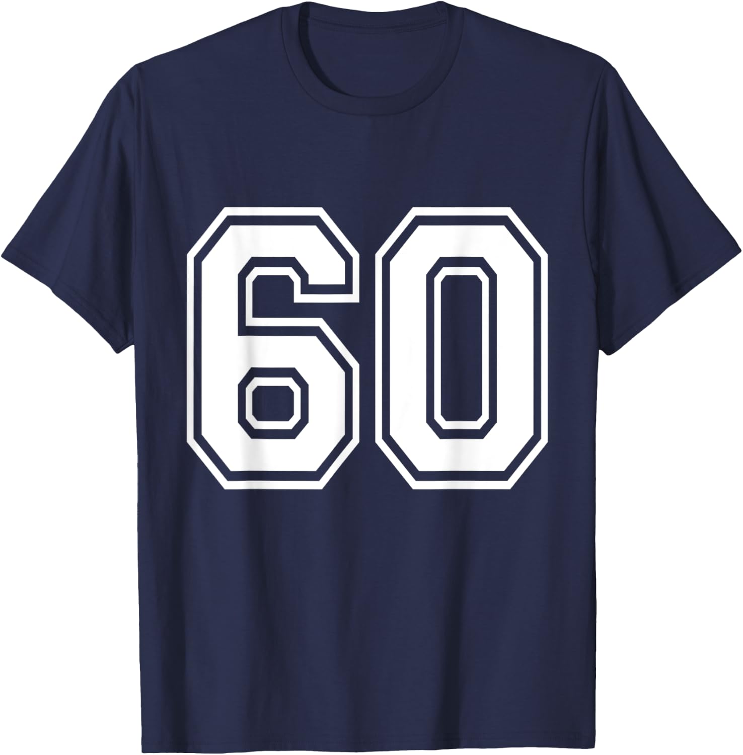 Number 60 Varsity Sports Team Jersey 60th Birthday 60 Years T-Shirt - T-Shirt | Navy