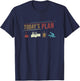 Today's Plan Forklift Driver Funny Daily Routine T-Shirt - T-Shirt | Navy