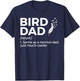 Bird Dad Definition Funny Bird Lover T-Shirt - T-Shirt | Navy