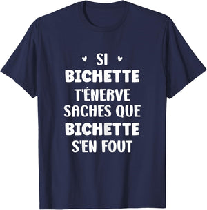 Name Si Bichette t'énerve Humour first name Bichette , Black, Female X-Small T-Shirt - T-Shirt | Navy