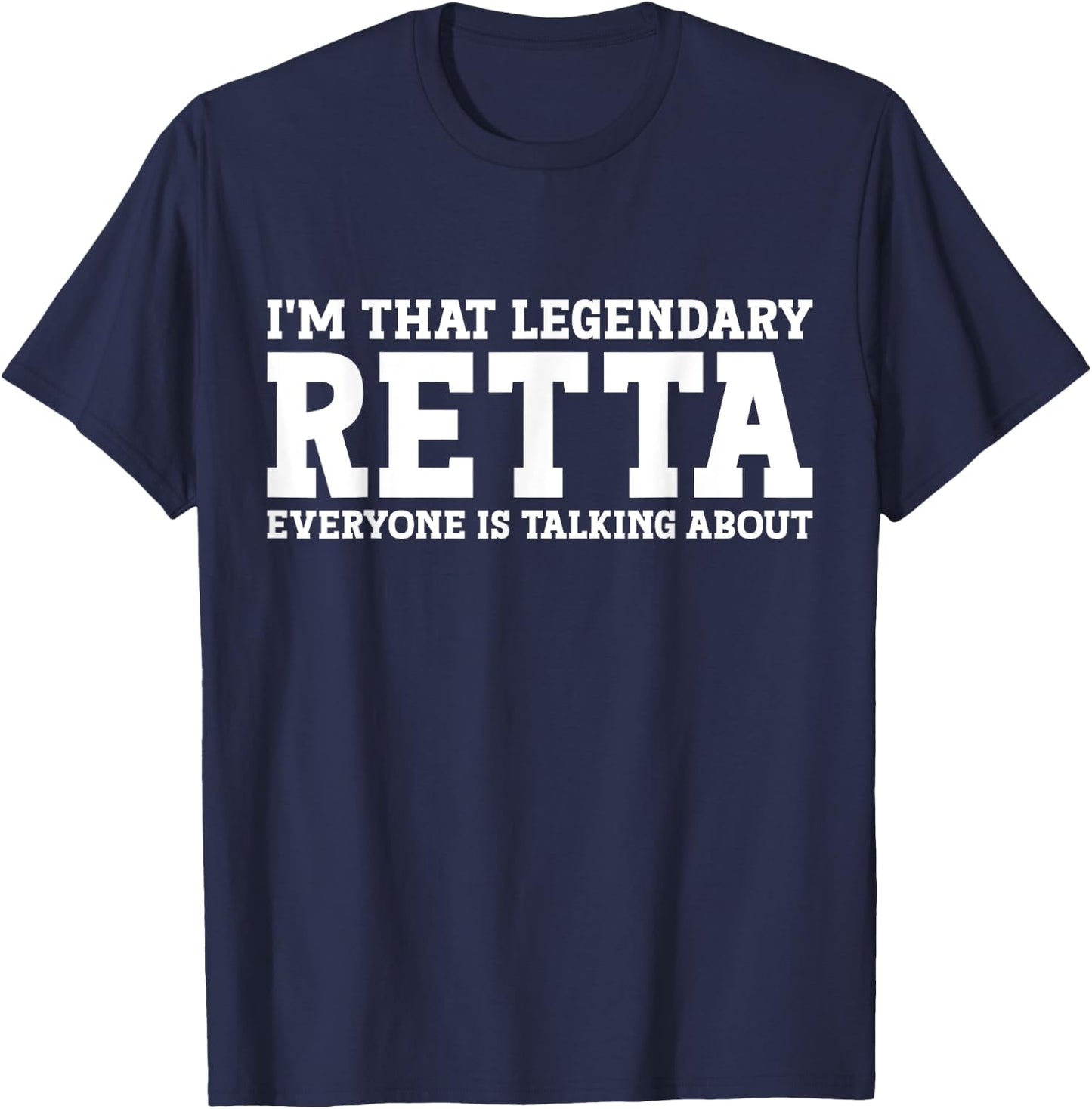 Retta Personal Name Women Funny Girl Name Retta T-Shirt - T-Shirt | Navy
