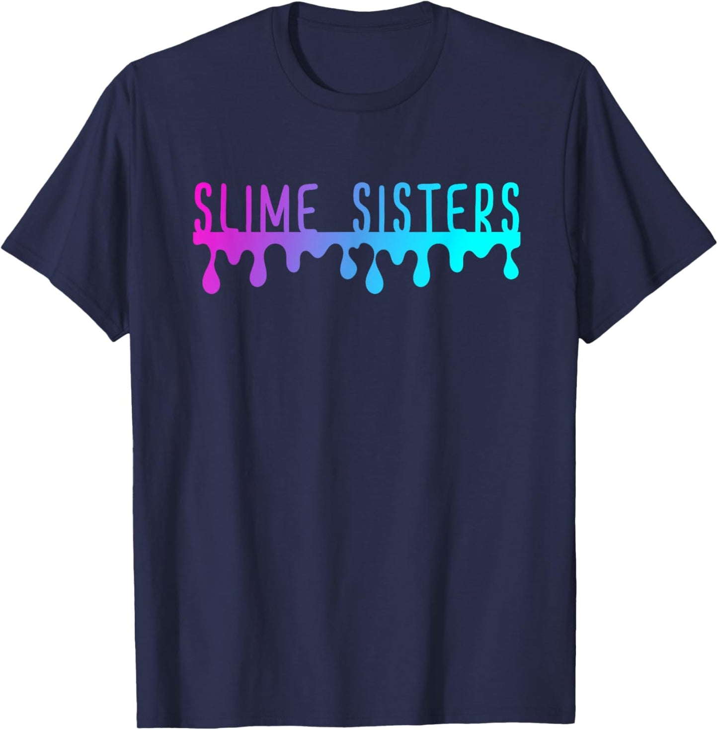 Slime Sisters Shirt T-Shirt - T-Shirt | Navy
