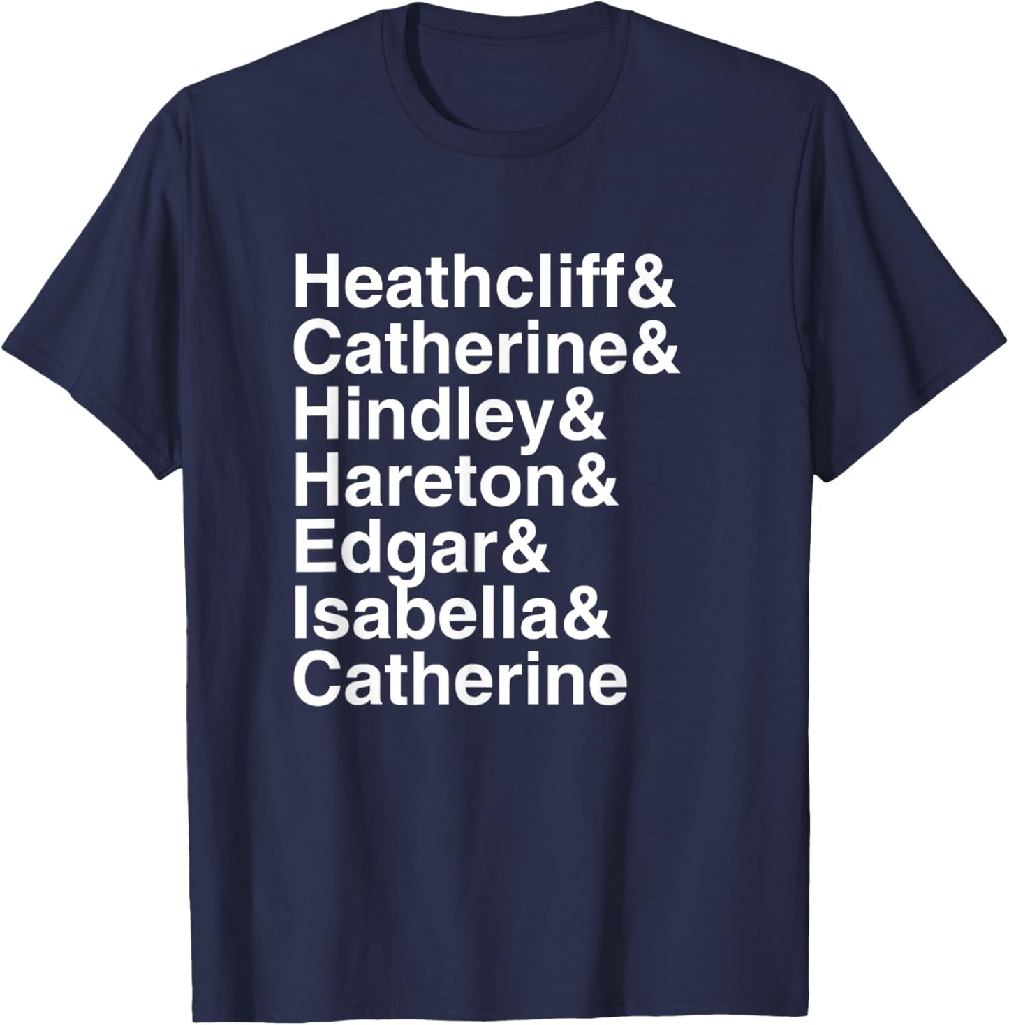 Emily Bronte Wuthering Heights Character List T-Shirt - T-Shirt | Navy