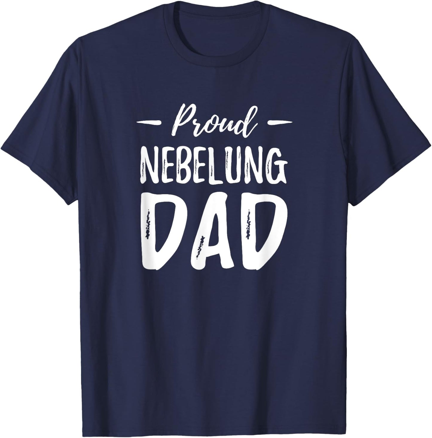 Proud Nebelung Cat Dad Funny Cat Lover Gift T-Shirt - T-Shirt | Navy