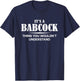 It's A BABCOCK Thing You Wouldn't Understand BABCOCK Name T-Shirt - T-Shirt | Navy