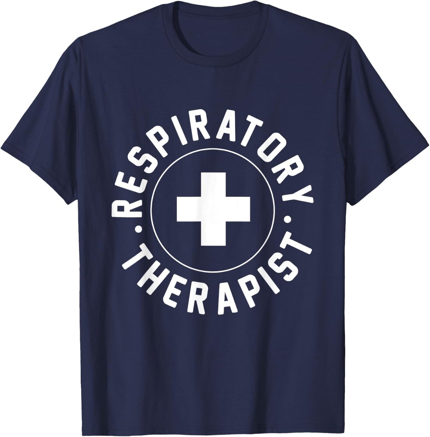 Breathing Life Into Healthcare: Respiratory Therapist T-Shirt - T-Shirt | Navy