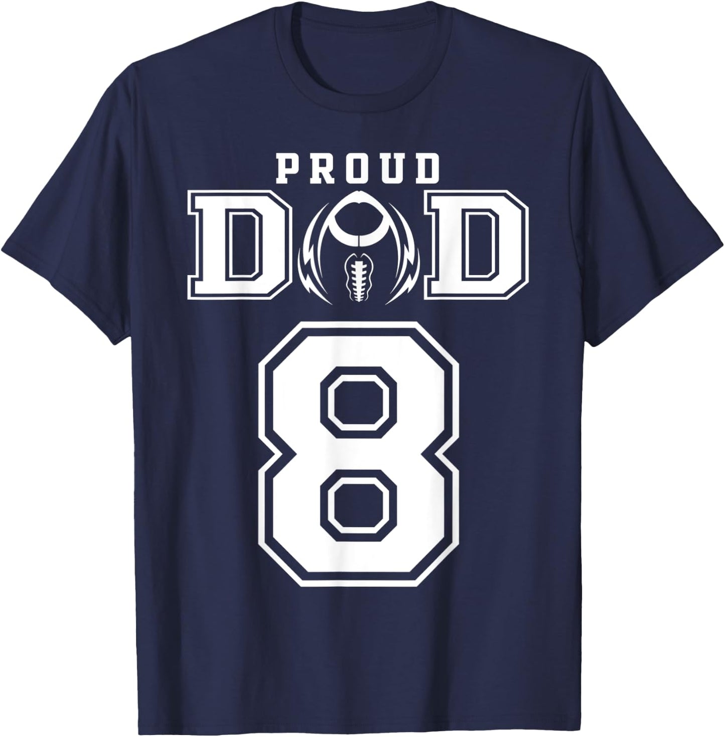Custom Proud Football Dad Number 8 Personalized T-Shirt - T-Shirt | Navy