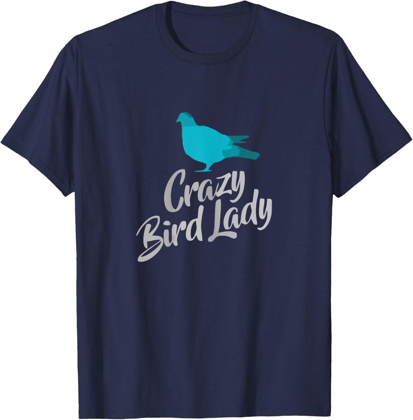 Crazy Bird Lady - Funny T-Shirt - T-Shirt | Navy