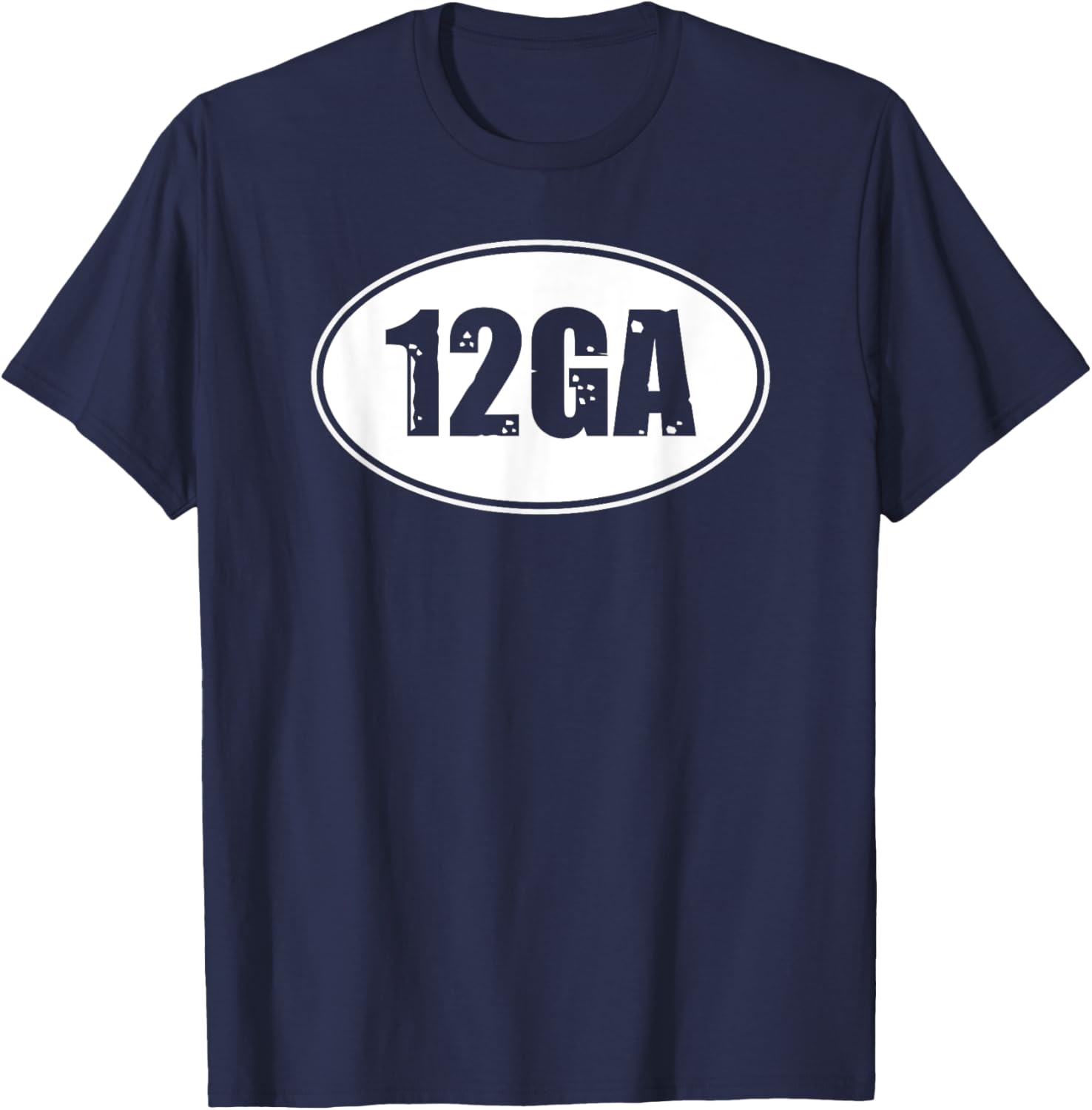 12 GAUGE GA SHOTGUN SHIRT, Caliber Shot Hunting Rifle T-Shirt - T-Shirt | Navy