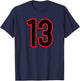 Number #13 Sport Red Black Varsity Team Number T-Shirt - T-Shirt | Navy
