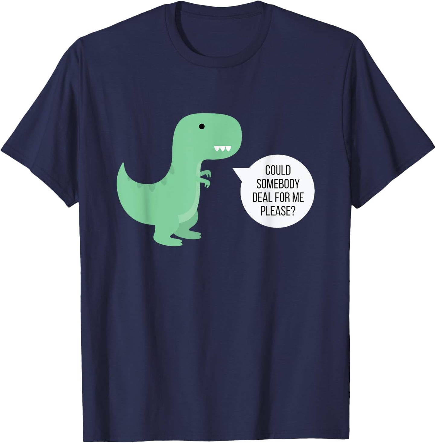 Funny Poker T-Rex Can't Deal T-Shirt - T-Shirt | Navy