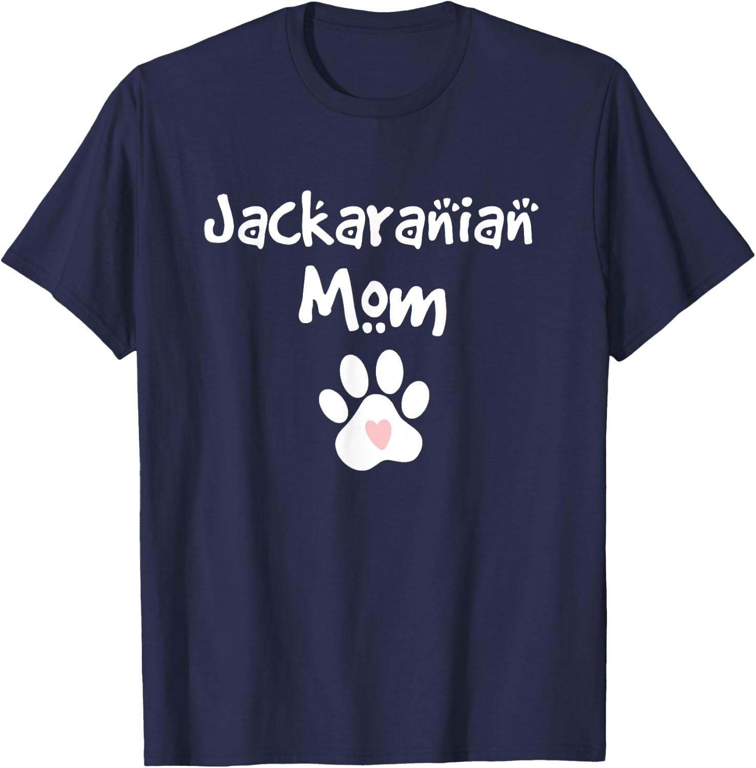 Jackaranian Mom Jack Russell Terrier Pomeranian Mix Breed T-Shirt - T-Shirt | Navy