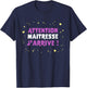 Children's Humour Kindergarten Attention Maitresse, J'Arrive , Blue, 2 T-Shirt - T-Shirt | Navy