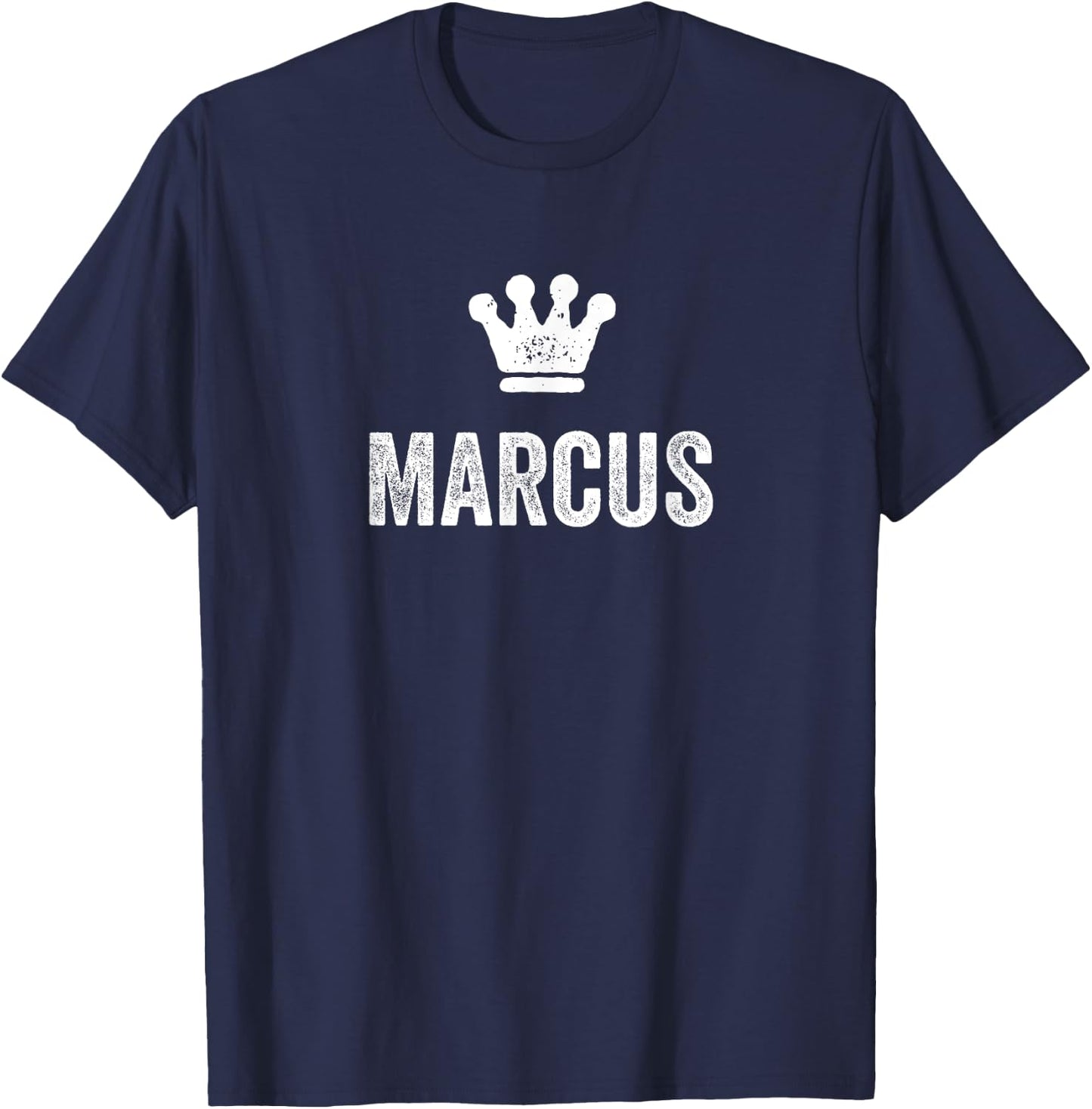 Marcus the King / Crown & Name Design Called Marcus T-Shirt - T-Shirt | Navy