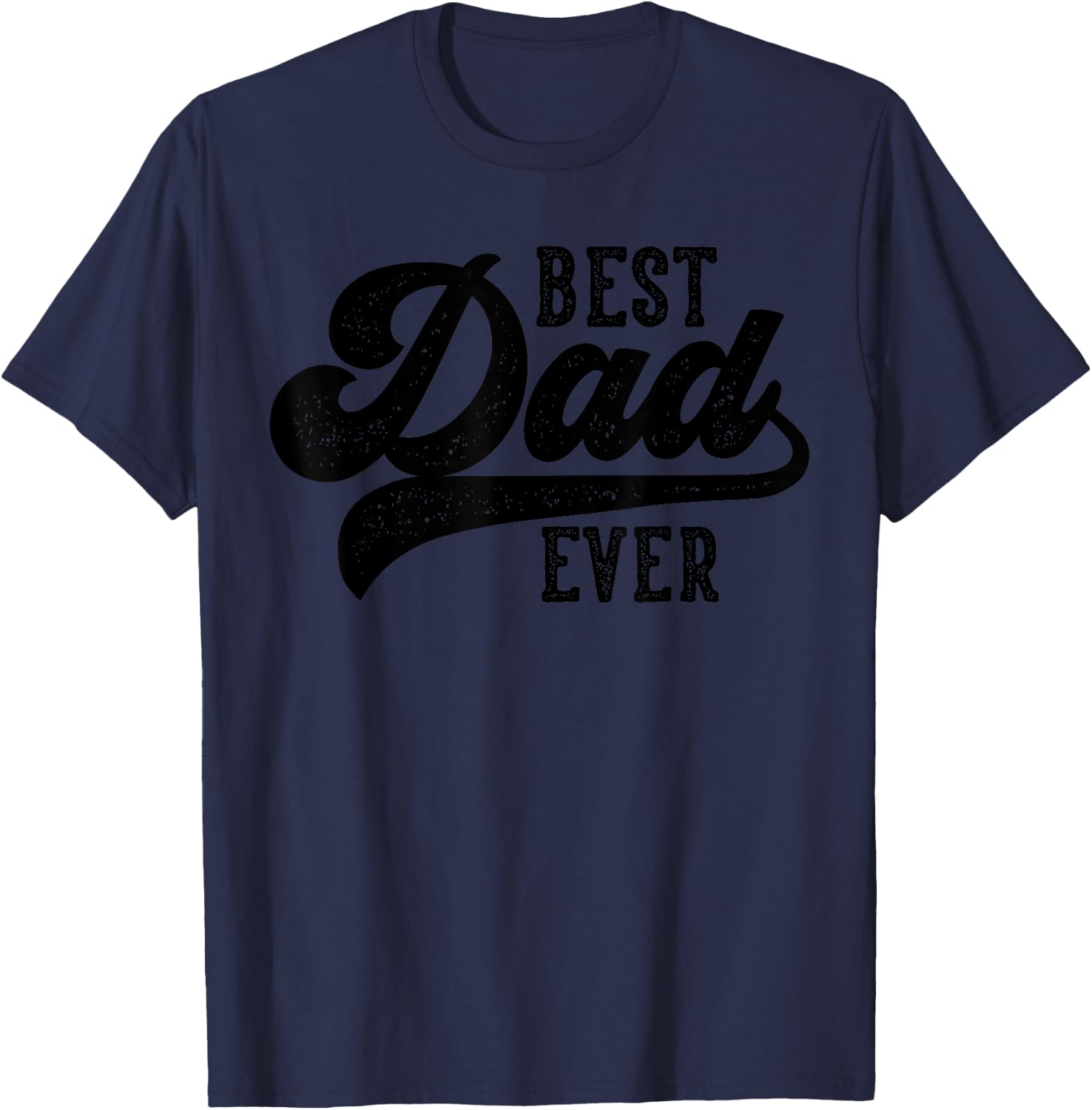 Dad Gifts From Kids Best Dad Ever Father's Day T-Shirt - T-Shirt | Navy
