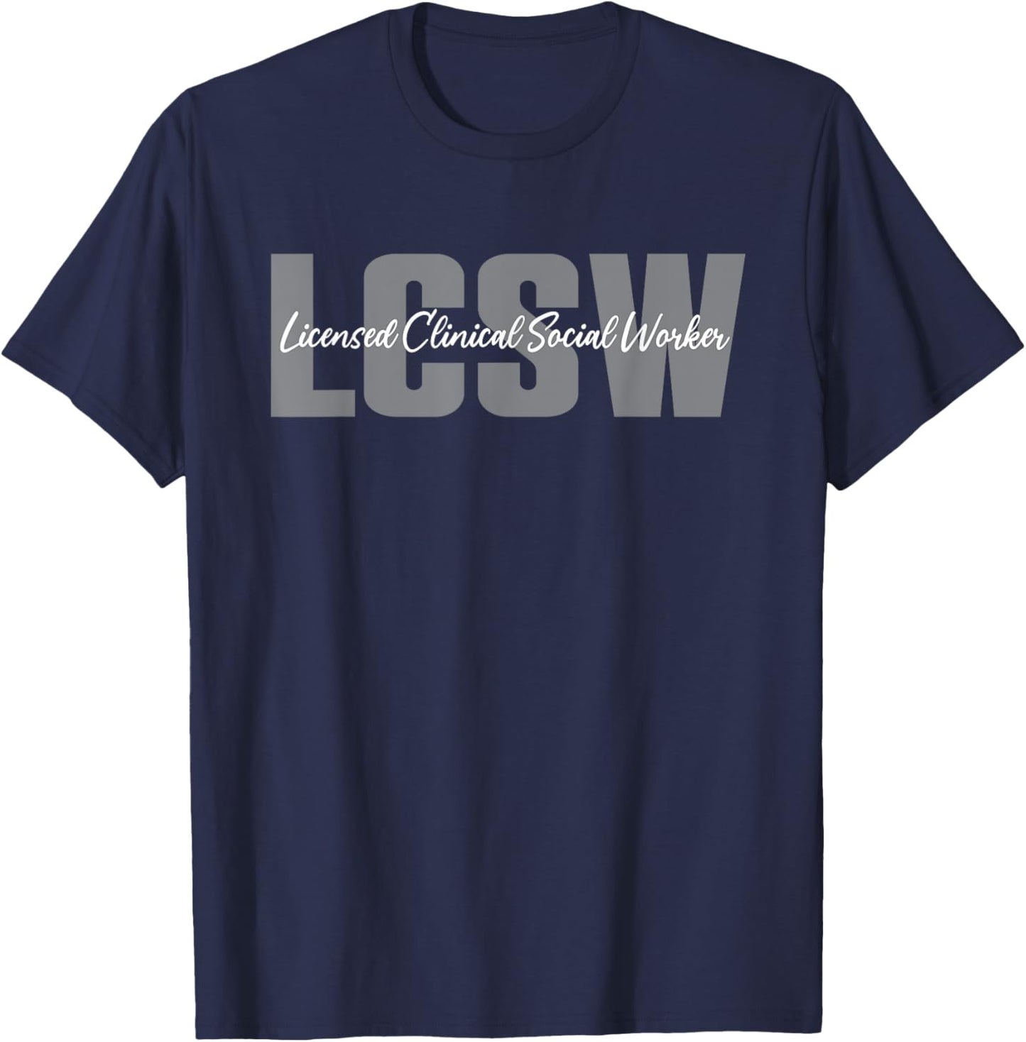 LCSW Typeset Apparel Licensed Clinical Social Worker T-Shirt - T-Shirt | Navy