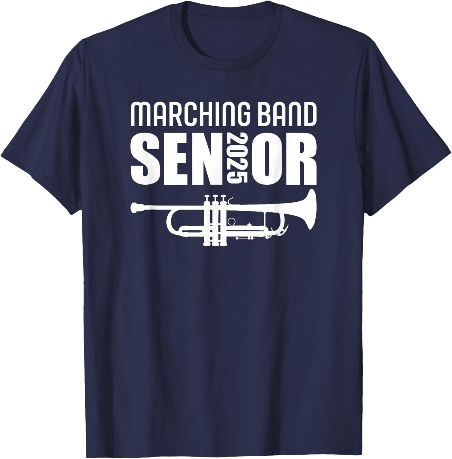 2025 Senior Trumpet Class of 2025 Marching Band Senior T-Shirt - T-Shirt | Navy