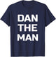 Dan The Man - Lustiges Dan Shirt T-Shirt - T-Shirt | Navy