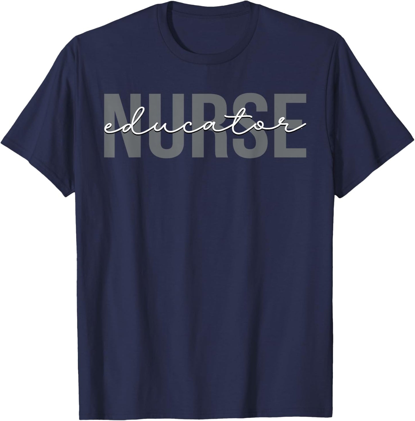 Nurse Educator Education T-Shirt - T-Shirt | Navy