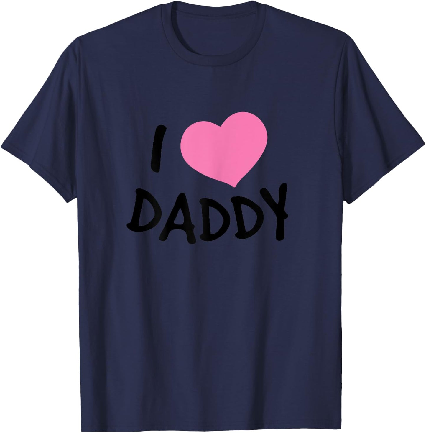 I Love Daddy Women's Nightgown , white, Female X-Small T-Shirt - T-Shirt | Navy
