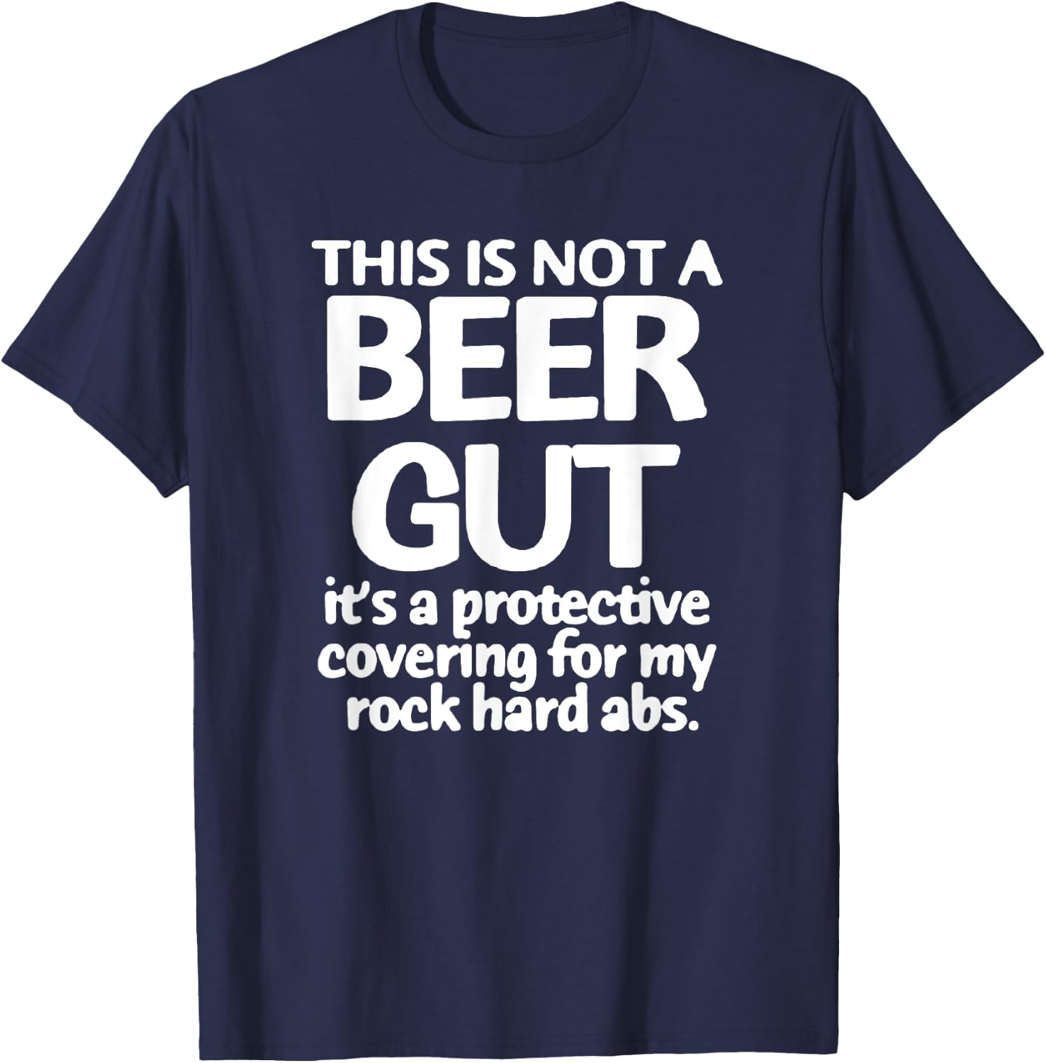 Beer Lovers Shirt , This is Not a Beer Gut Funny T Shirt T-Shirt - T-Shirt | Navy
