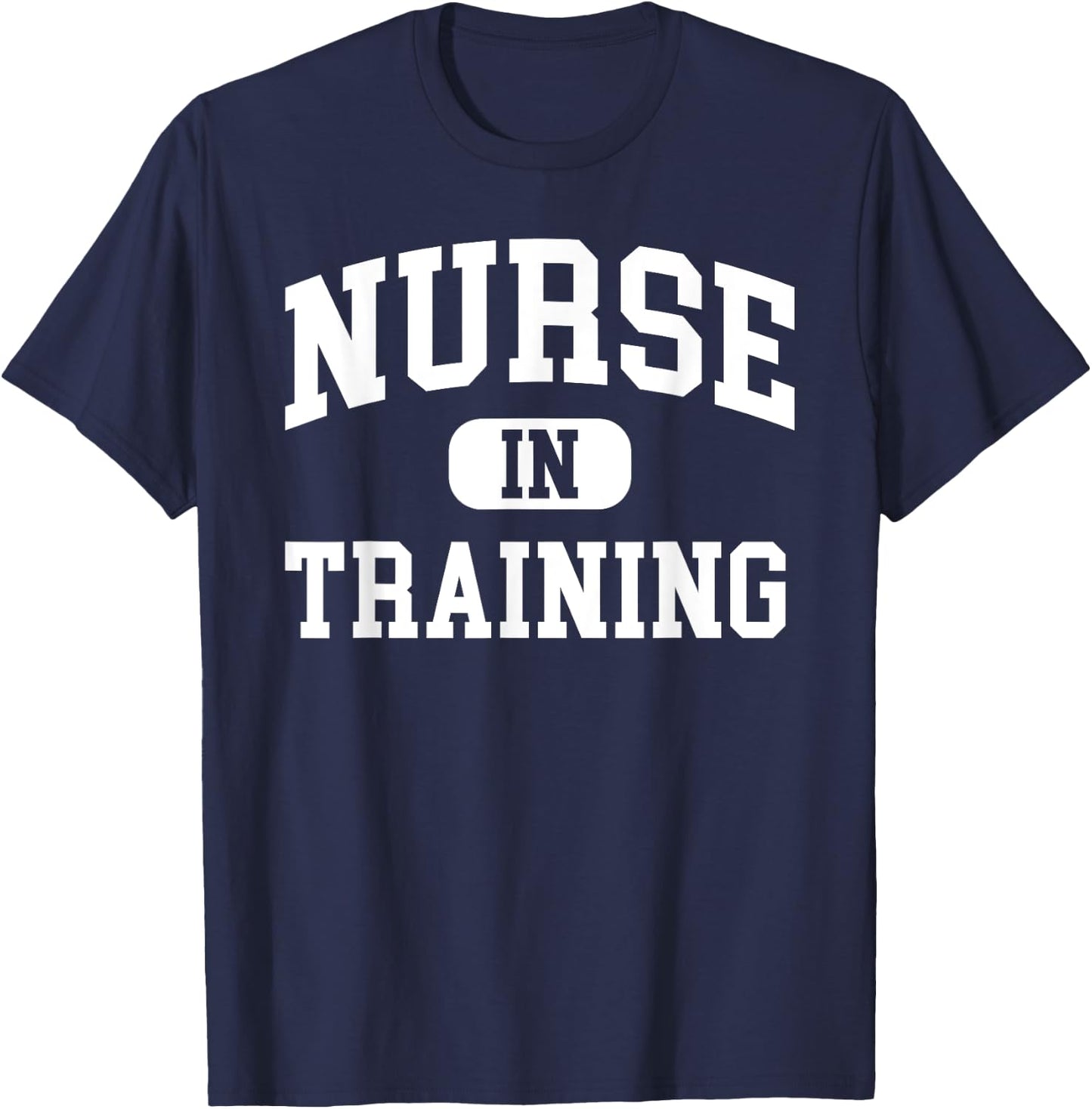 Nurse In Training Future Nurse - Nursing Student T-Shirt - T-Shirt | Navy