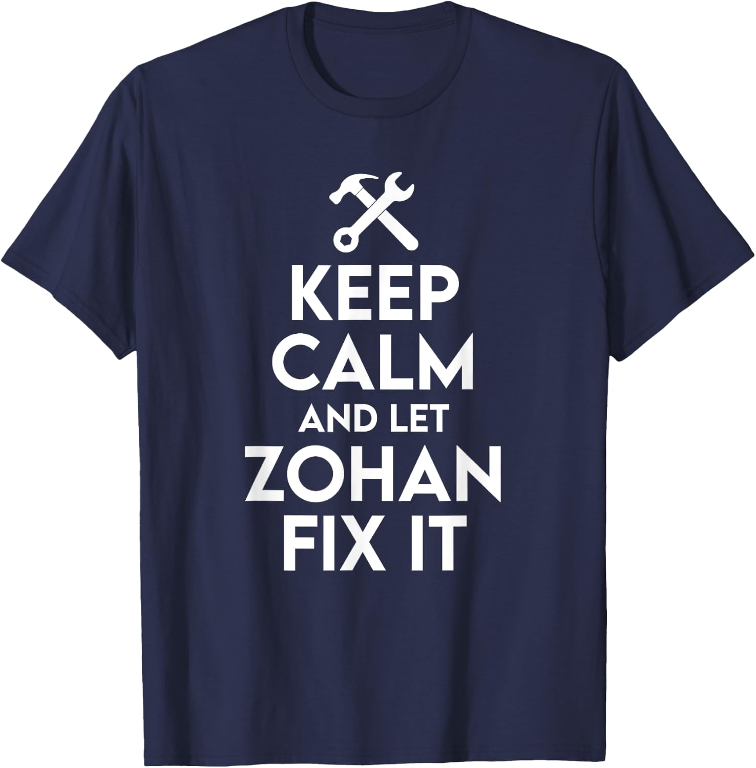 Zohan Handyman Birthday Name Personalized Zohan Mechanic T-Shirt - T-Shirt | Navy
