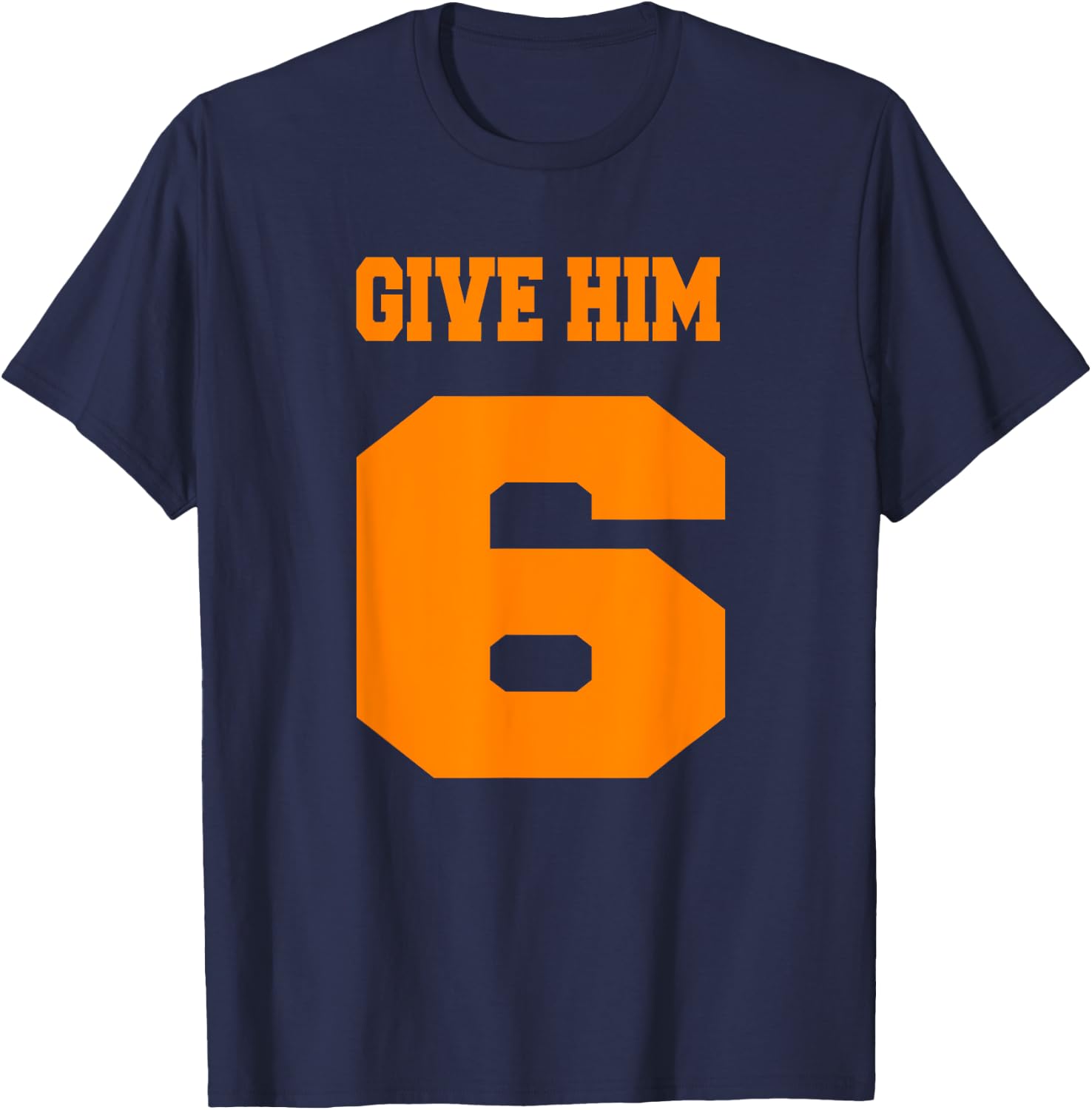 Tennessee Volunteer State - Give Him Six T-Shirt - T-Shirt | Navy