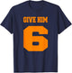 Tennessee Volunteer State - Give Him Six T-Shirt - T-Shirt | Navy