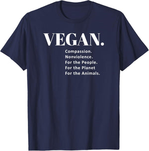 Vegan. Compassion. Nonviolence. For the Animals T Shirt T-Shirt - T-Shirt | Navy