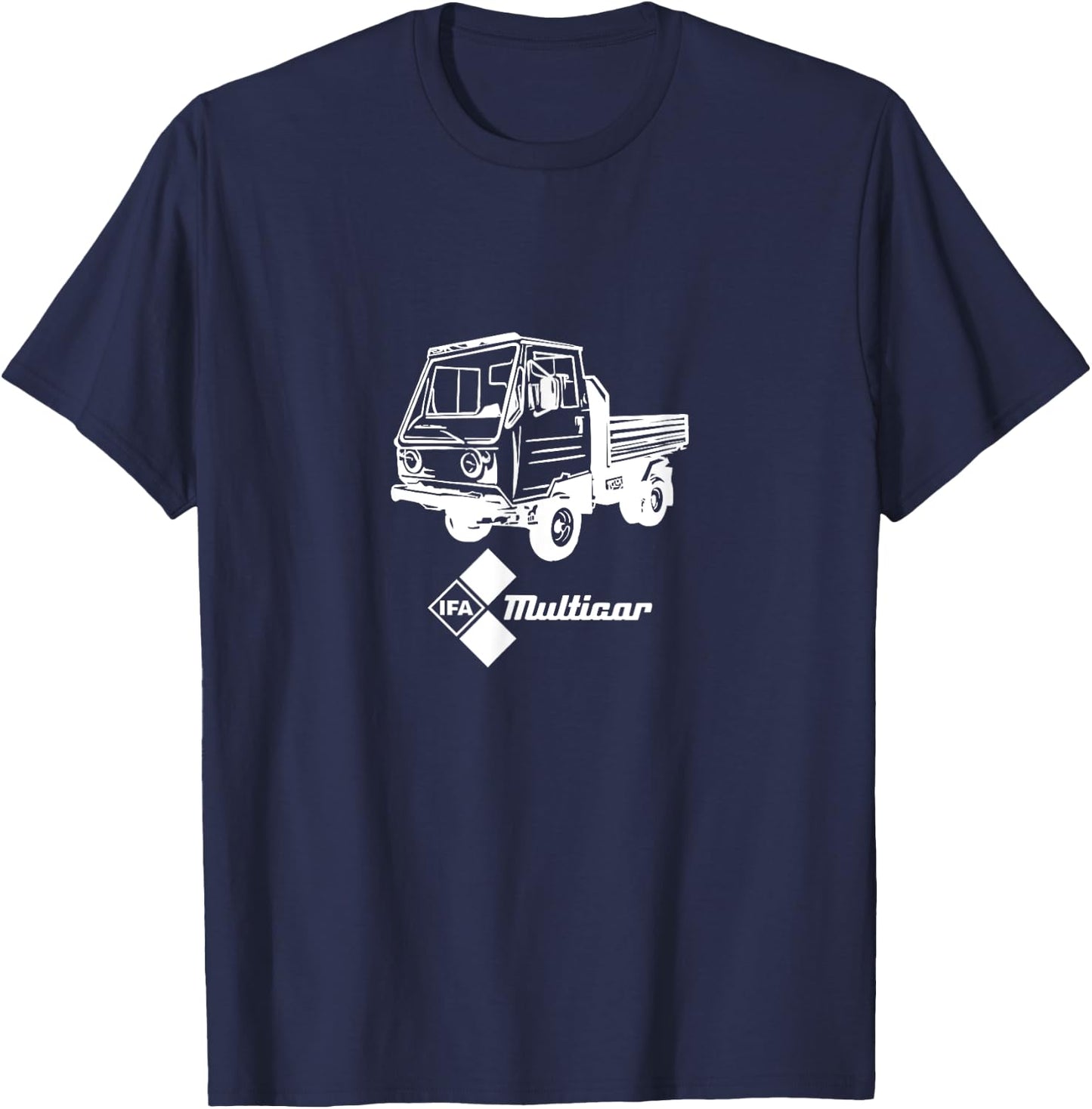 Multicar IFA DDR East German Commercial Vehicle M22 M25 M26 Dumper , black T-Shirt - T-Shirt | Navy