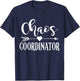 Chaos Coordinator T-Shirt - T-Shirt | Navy