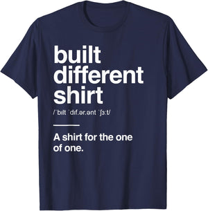 Built Different Definition Gen Alpha Slang Funny Viral Trend T-Shirt - T-Shirt | Navy