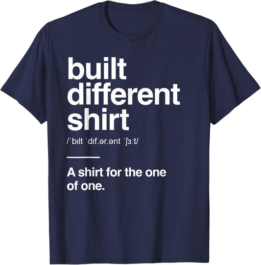 Built Different Definition Gen Alpha Slang Funny Viral Trend T-Shirt - T-Shirt | Navy
