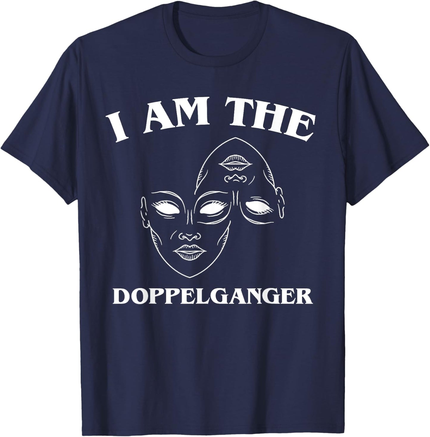 Halloween Sarcastic Doppelganger T-Shirt - T-Shirt | Navy