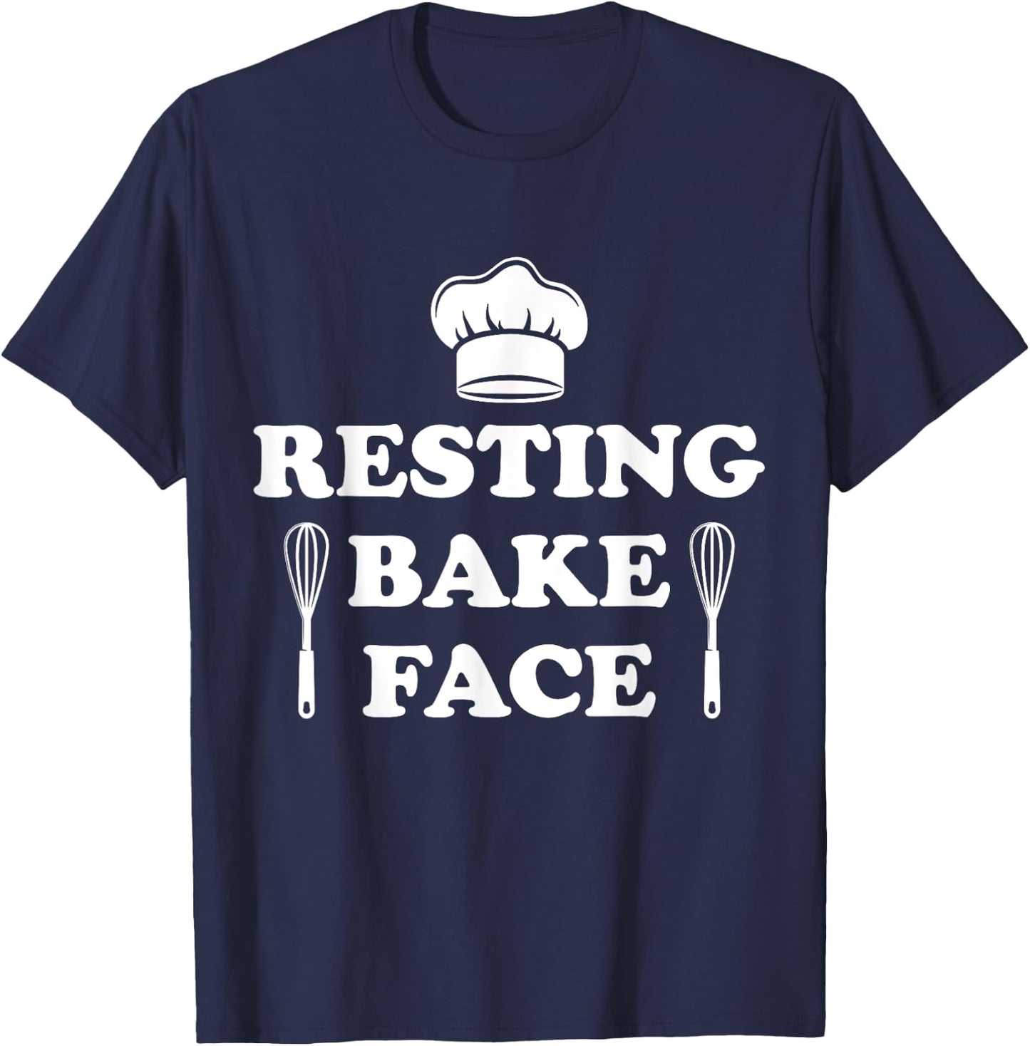 Resting Bake Face Baking Lover Pastry Confectioner Bakery T-Shirt - T-Shirt | Navy