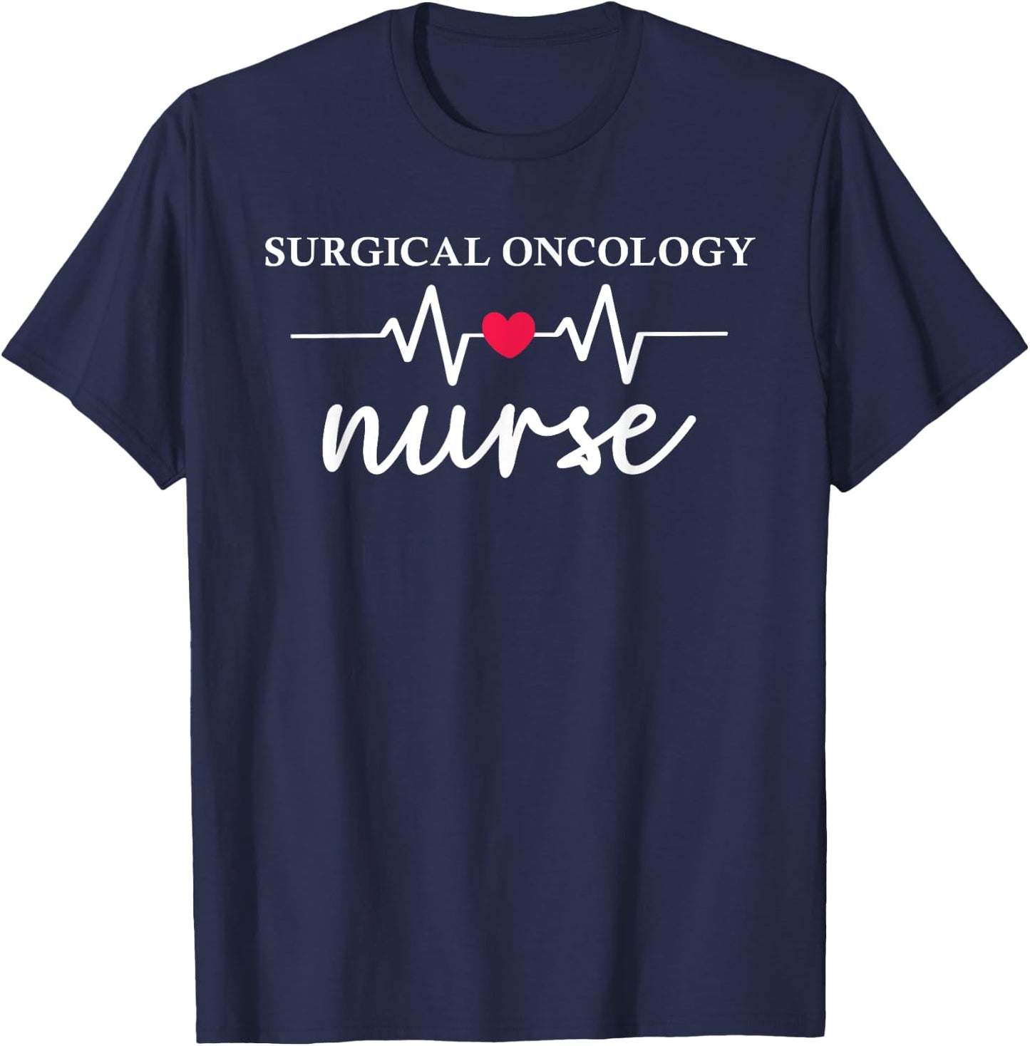 Surgical Oncology Nurse Squad Oncology Medical Assistant T-Shirt - T-Shirt | Navy