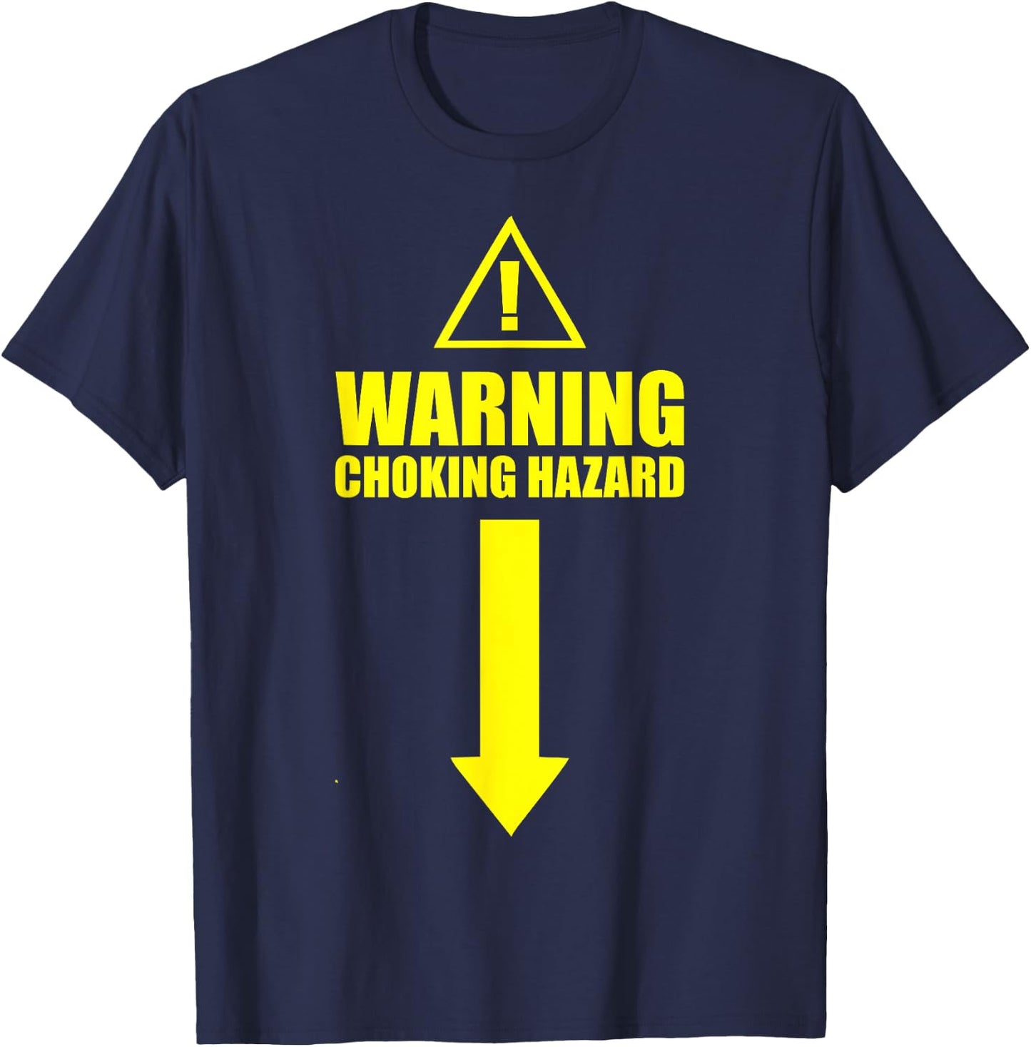 Warning Choking Hazard Popular Gift T-Shirt - T-Shirt | Navy