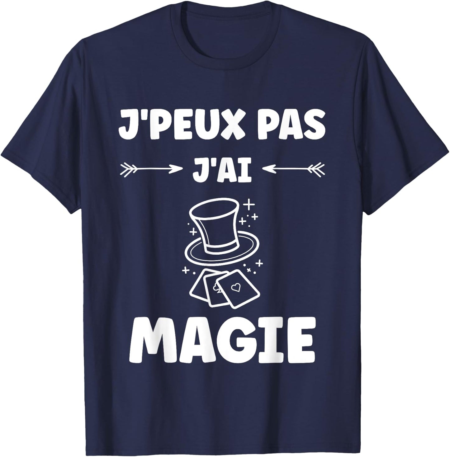 Humour Magicien minimalist magique j'peux pas j'ai Magie , Black, S T-Shirt - T-Shirt | Navy