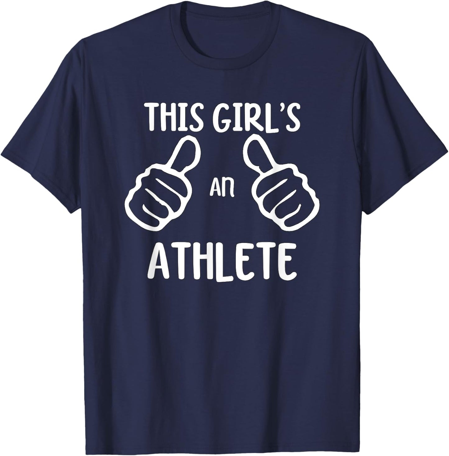 Funny Athletic Athlete This Girl's an Athlete T-Shirt - T-Shirt | Navy