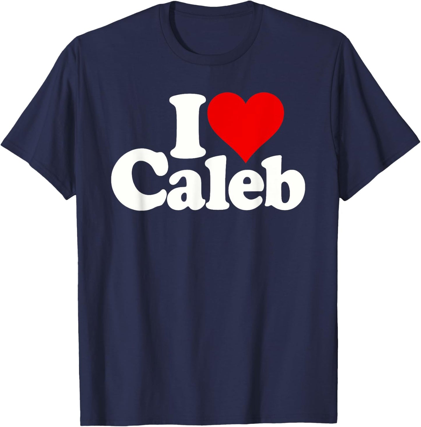 I Love Caleb I Heart Caleb T-Shirt - T-Shirt | Navy