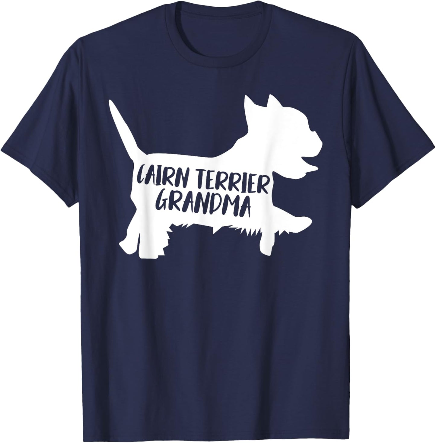 Cairn Terrier Grandma Funny Cairn Terrier Owner Dog Lover T-Shirt - T-Shirt | Navy