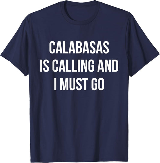 Calabasas City Funny Calabasas T-Shirt - T-Shirt | Navy