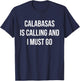 Calabasas City Funny Calabasas T-Shirt - T-Shirt | Navy
