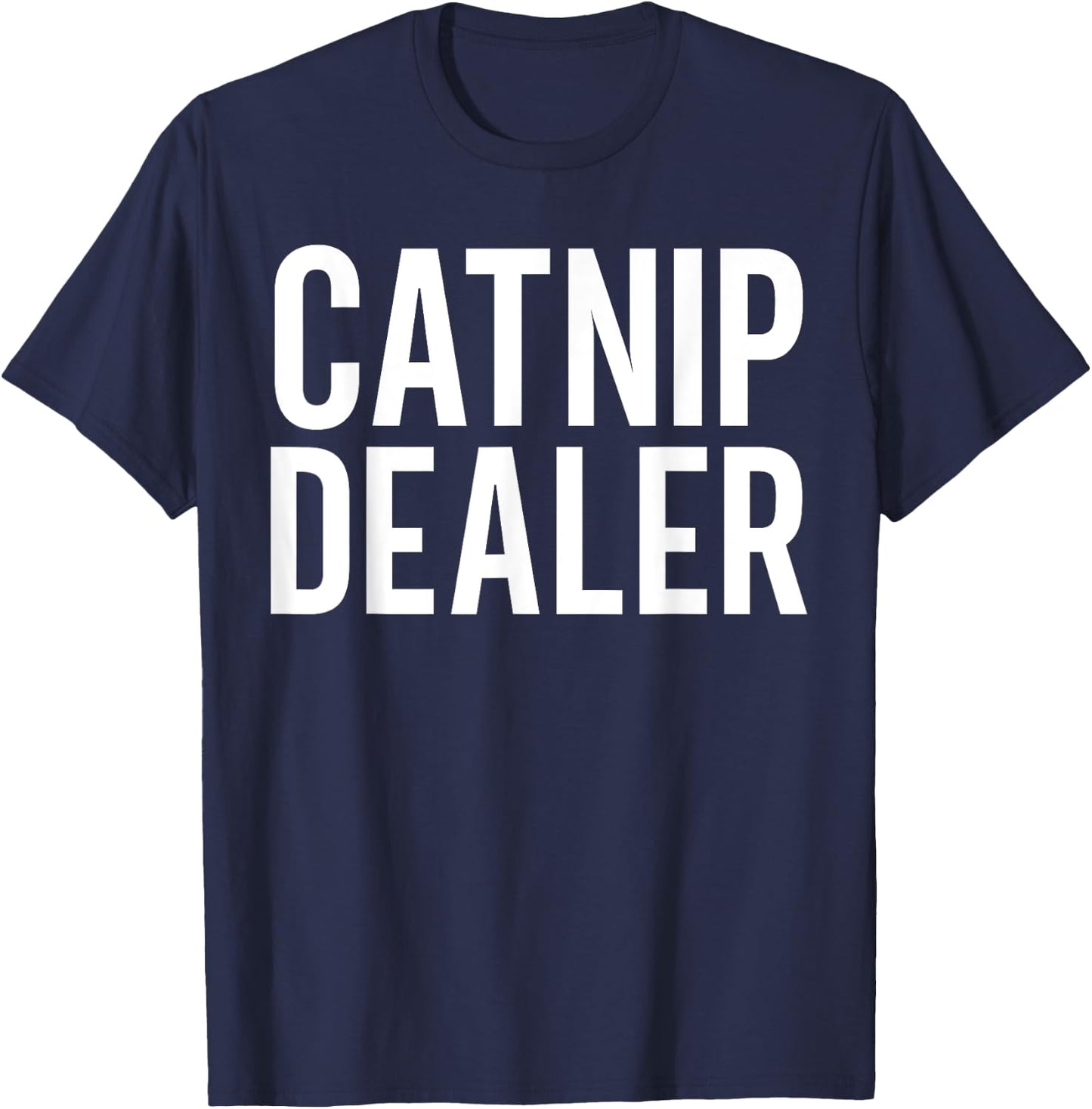 Catnip Dealer Funny Cat Women T-Shirt - T-Shirt | Navy