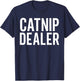 Catnip Dealer Funny Cat Women T-Shirt - T-Shirt | Navy