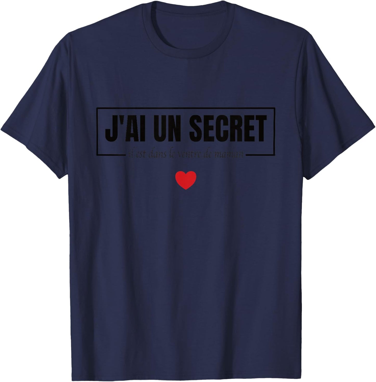 Child Child Je ai un Secret, Future Big Brother, Future Big Sister , white, 2 T-Shirt - T-Shirt | Navy